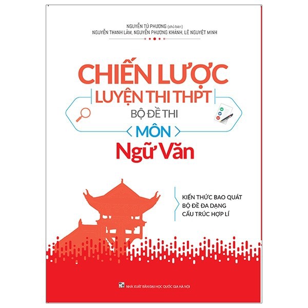 Sách - CHIẾN LƯỢC LUYỆN THI THPT - BỘ ĐỀ THI MÔN NGỮ VĂN 2019