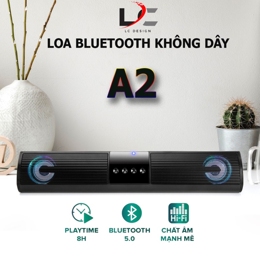 Loa Bluetooth Máy Tính Để Bàn A2 Công Suất Lớn 10W Bass Siêu Trầm Hỗ Trợ Kết Nối Thẻ Nhớ TF USB-LC DESIGN