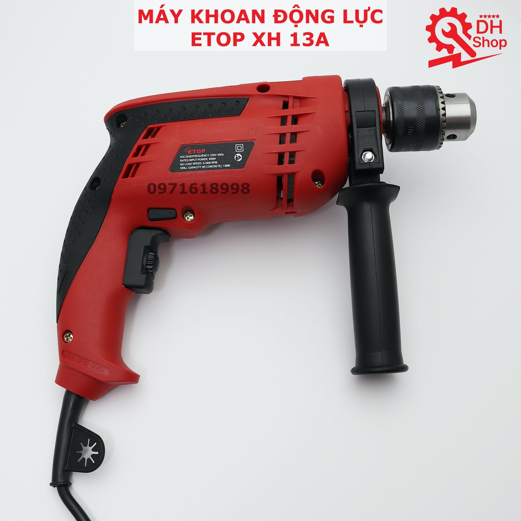 MÁY KHOAN ĐỘNG LỰC ETOP XH-13A - SET COMBO - BẢO HÀNH CHÍNH HÃNG