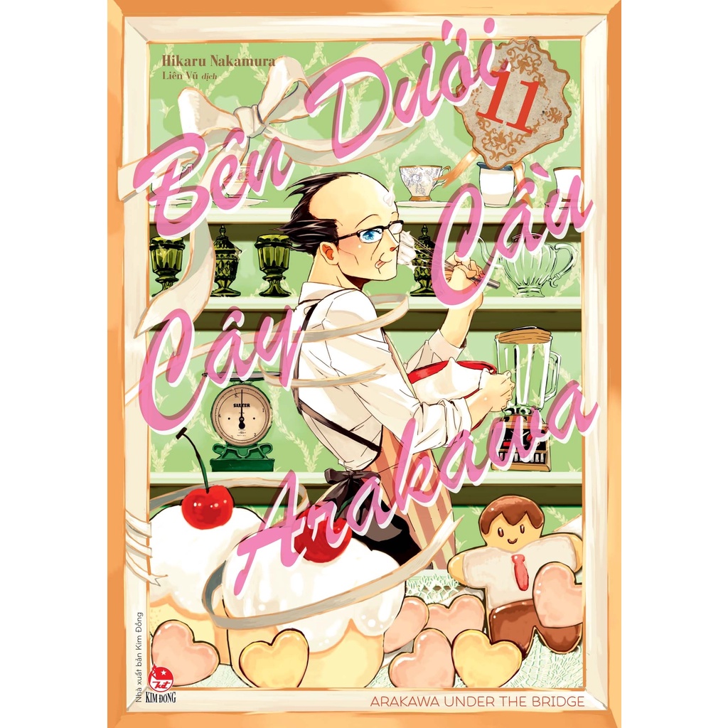 Sách - Bên Dưới Cây Cầu Arakawa - Arakawa Under The Bridge - Tập 11 - Tặng Kèm Postcard