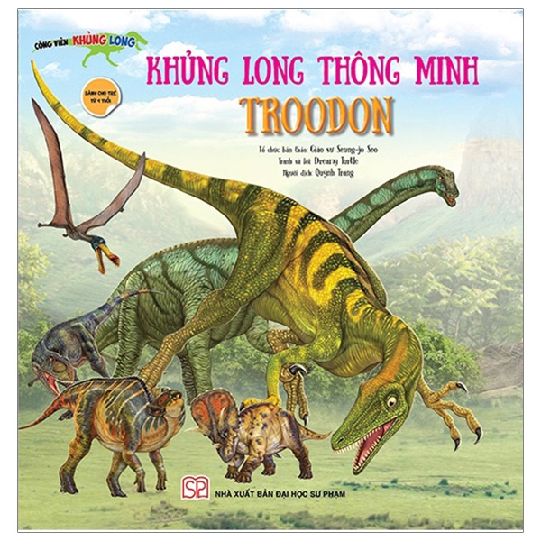 Sách - Công Viên Khủng Long - Khủng Long Thông Minh - Troodon