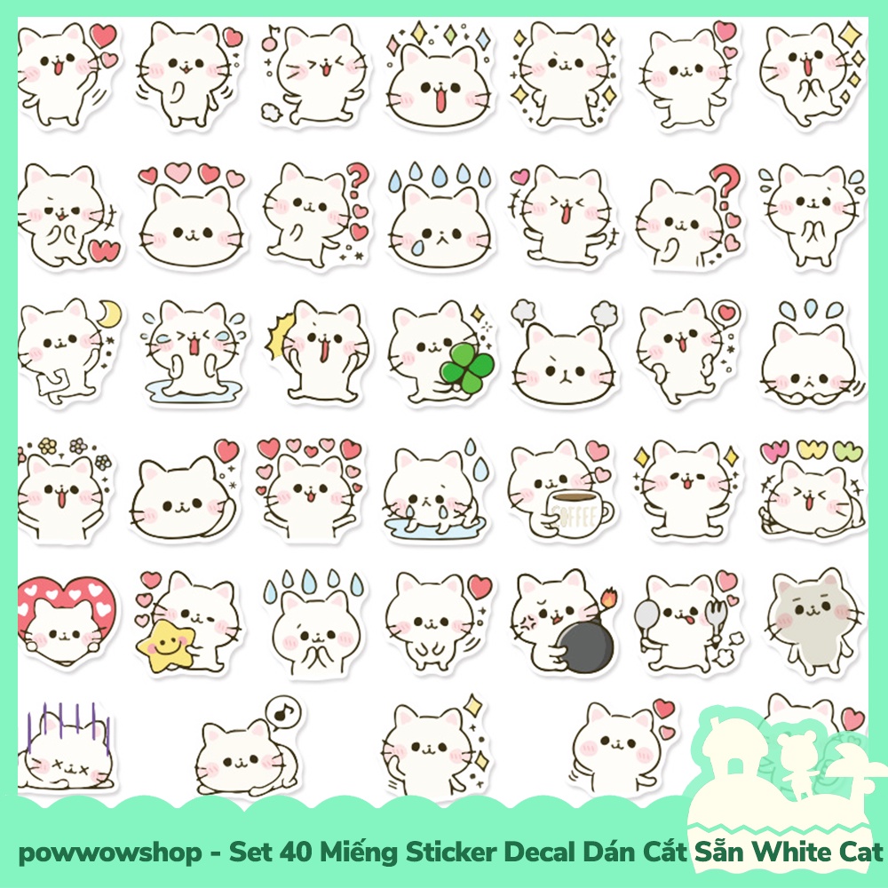 [Sẵn VN - Hỏa Tốc] Set 40 Miếng Sticker Decal Cắt Sẵn DIY Dán Trang Trí Vật Dụng Mẫu White Cat Mèo Trắng Năng Động
