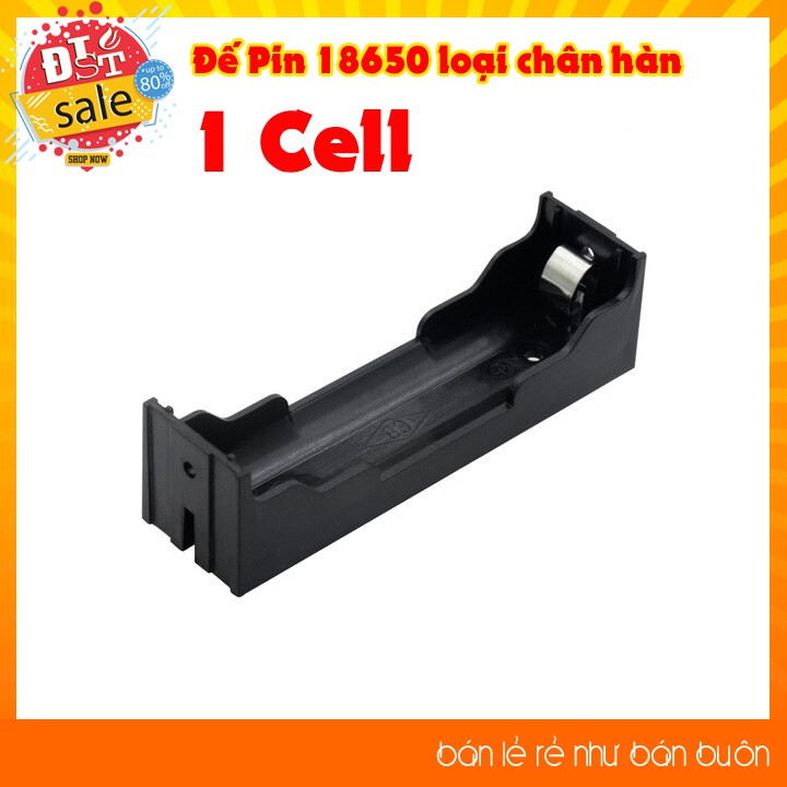 Đế pin 18650 1/2/3/4 Cell loại chân cho hàn mạch