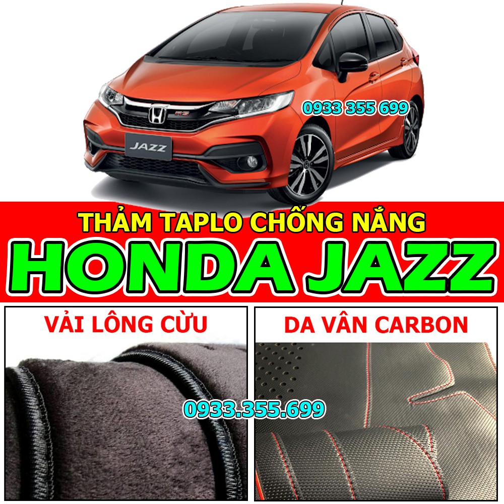 Thảm Taplo HONDA JAZZ bằng Nhung lông Cừu hoặc Da vân Carbon