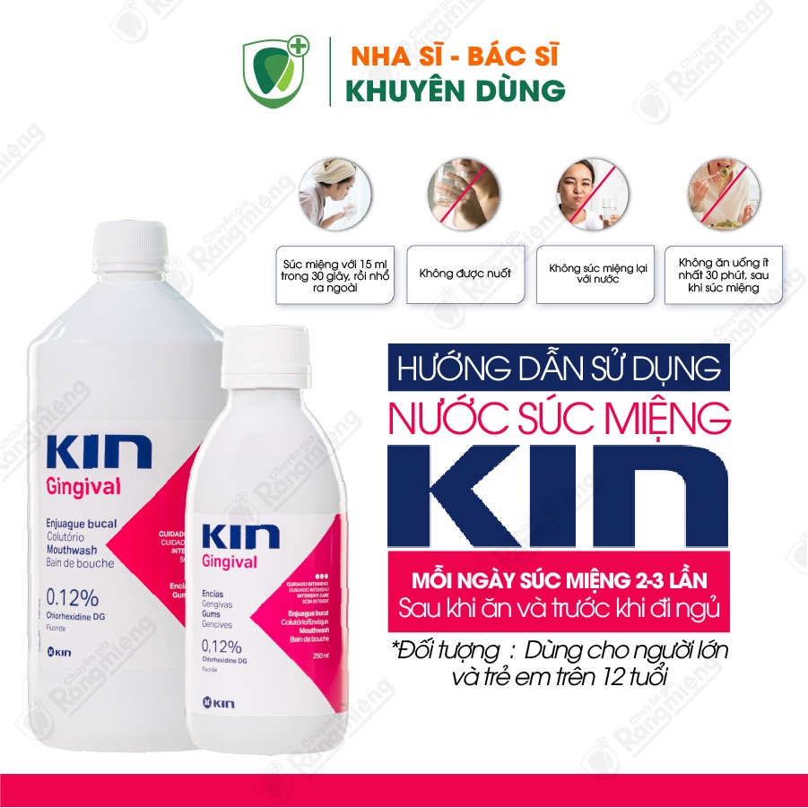 Nước súc miệng Kin gingival ngừa viêm nướu - Làm sạch mảng bám, nhẹ dịu, không chứa cồn - Dung tích 250ml/1000ml