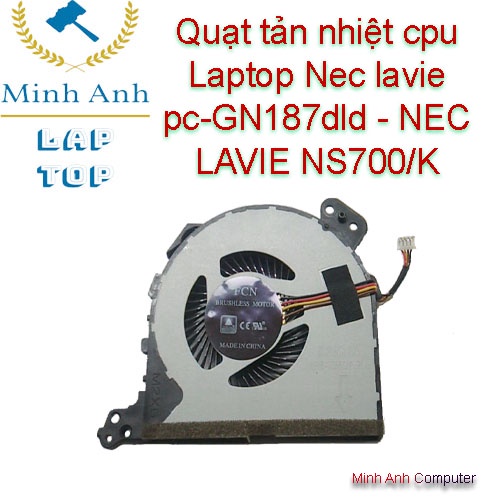 Quạt tản nhiệt cpu Laptop Nec lavie pc-GN187dld - NEC LAVIE NS700/K