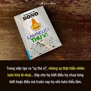 [Outlet S7] Sách Làm Người Thú Vị (Edward de Bono) - First News