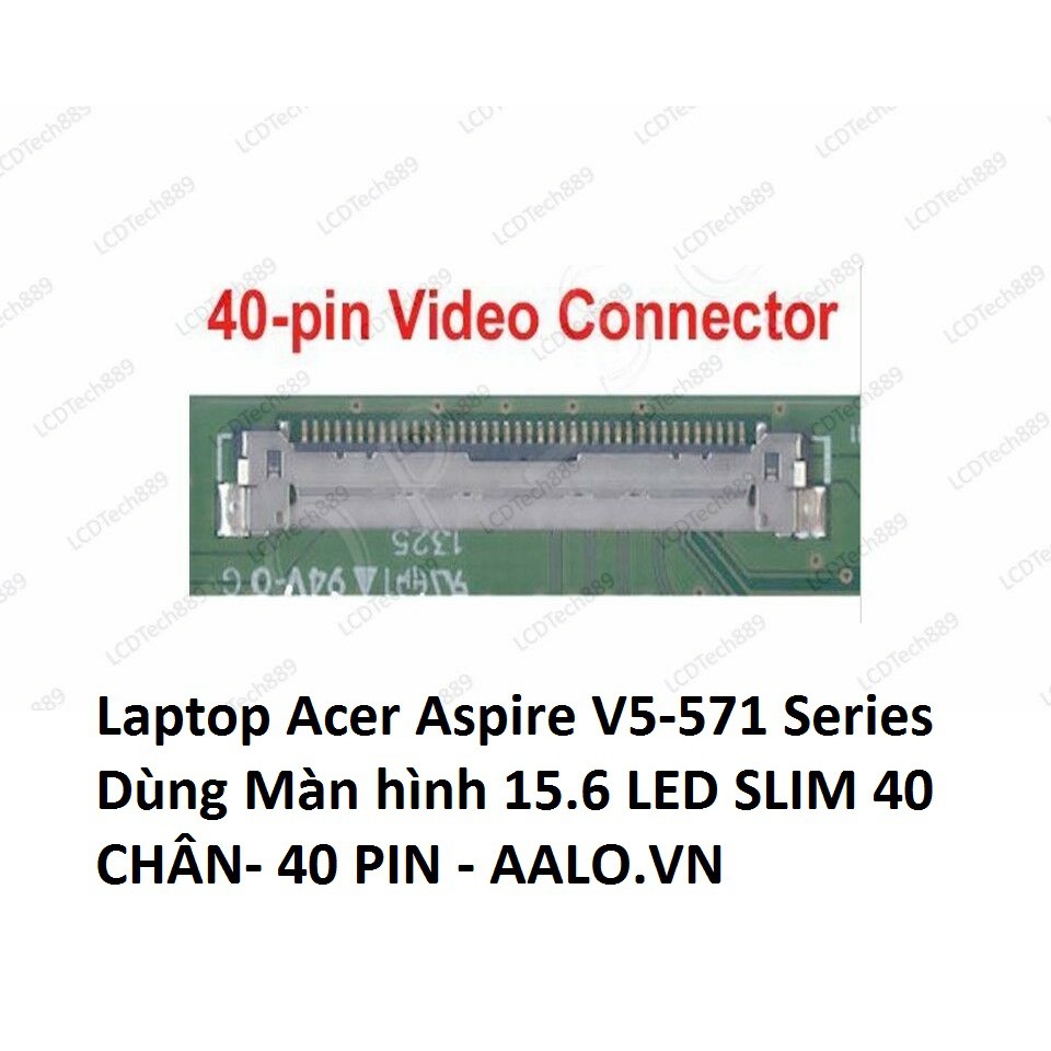Màn hình laptop Acer Aspire V5-571 Series