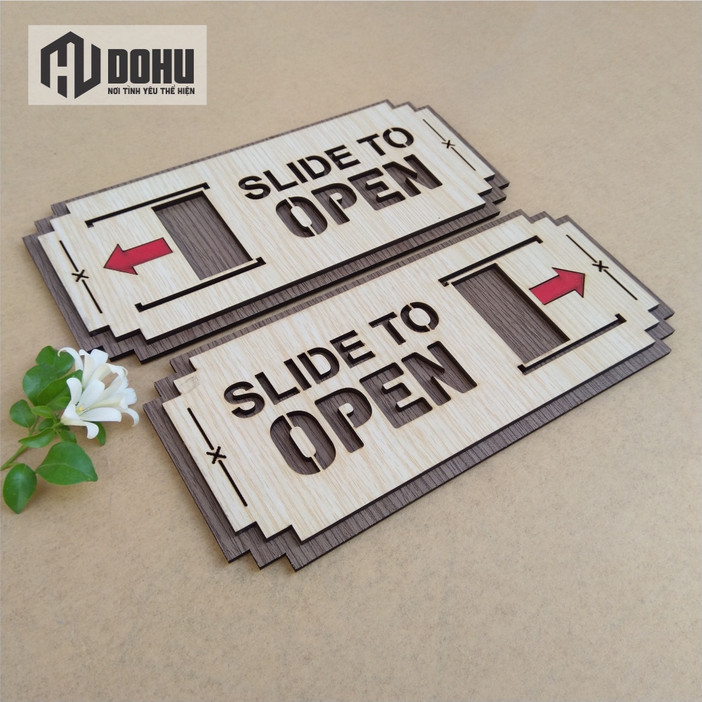 Bảng gỗ chỉ dẫn gắn cửa kéo qua trái phải (Slide to Open) - có sẵn keo dán