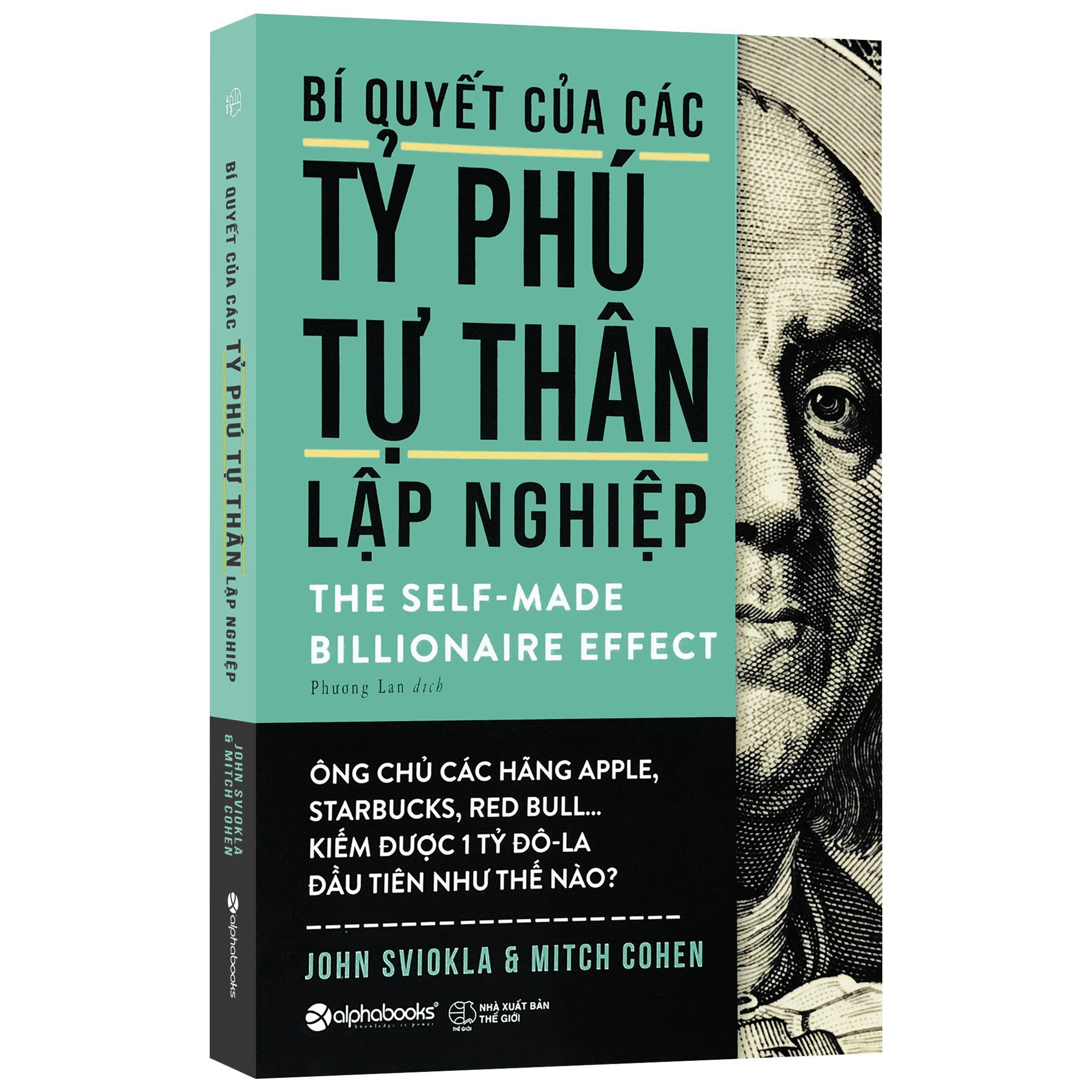 Sách - Bí Quyết Của Các Tỷ Phú Tự Thân Lập Nghiệp - Thanh Hà Books