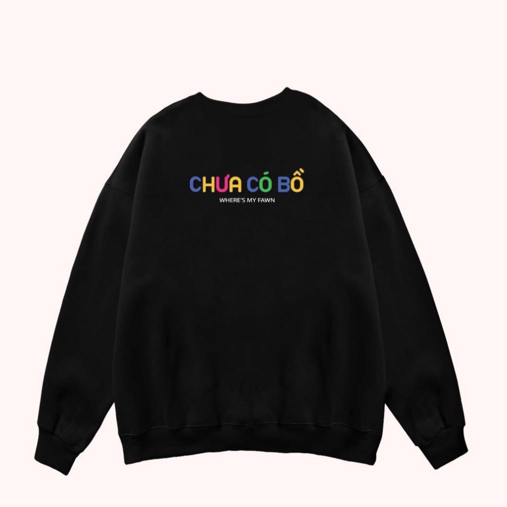 Áo Sweater đôi nam nữ Hottrend Đã có bồ/ Chưa có bồ dài tay chất cotton chân cua , form thụng Oversize