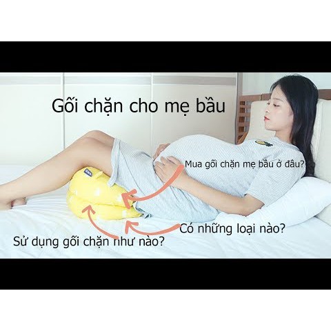 Gối chặn bầu cao cấp cho mẹ và bé cao cấp