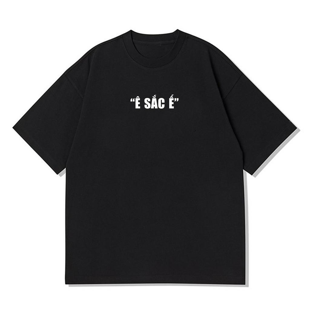 Áo thun Ê sắc Ế