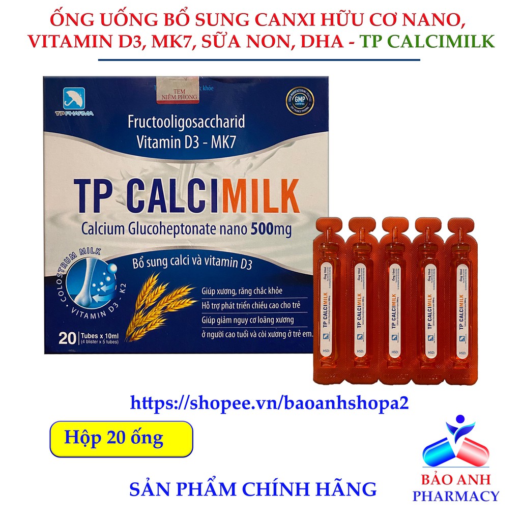 Ống bổ sung Canxi nano, canxi hữu cơ, vitamin d3 mk7, dha, sữa non giúp bé phát triển chiều cao -TP CALCI MILK Hộp 20ống