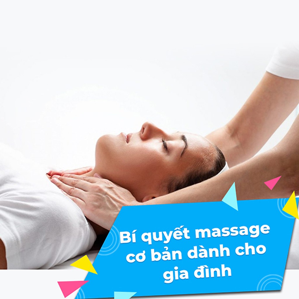 Toàn quốc- [E-voucher] FULL khóa học SỨC KHỎE- Massage gia đình cơ bản cùng Bác sĩ Lê Hải- UNICA.VN