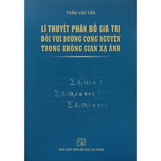 Sách - Lí thuyết phân bố giá trị đối với đường cong nguyên trong không gian xạ ảnh
