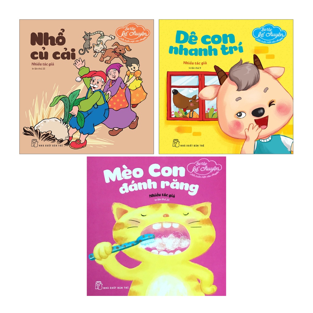 Sách Combo 3 Cuốn: Bé Tập Kể Chuyện. Mèo Con Đánh Răng + Dê Con Nhanh Trí + Nhổ Củ Cải