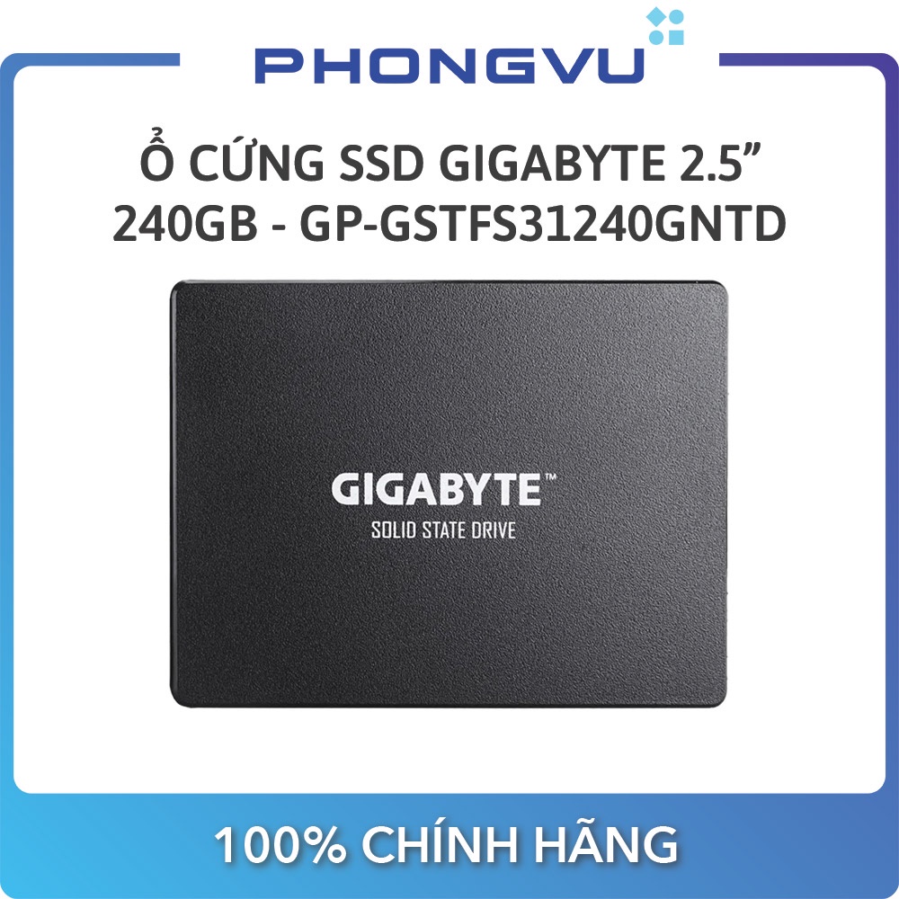  Ổ cứng SSD Gigabyte 2.5" 240GB SATA 6Gb/s (GP-GSTFS31240GNTD) - Bảo hành 36 tháng | BigBuy360 - bigbuy360.vn