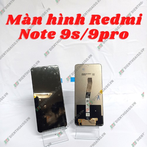 Màn hình xiaomi Redmi Note 9S và Note 9 pro