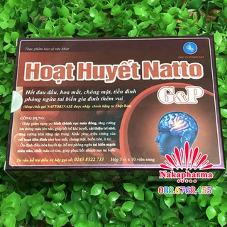 Hoạt Huyết Natto GP – Giúp tăng cường lưu thông máu não, giảm rối loạn tiền đình, thiểu năng tuần hoàn G&P