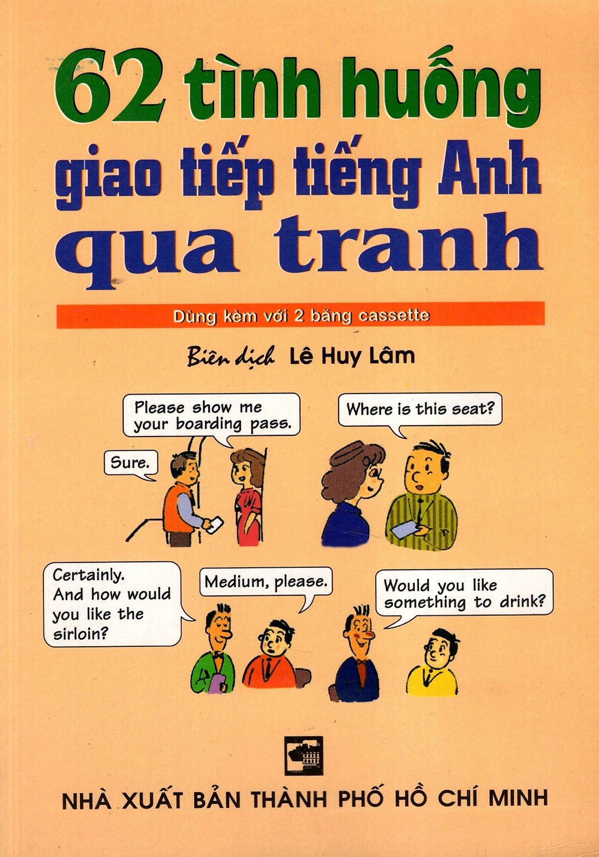 Sách - 62 Tình Huống Giao Tiếp Tiếng Anh Qua Tranh