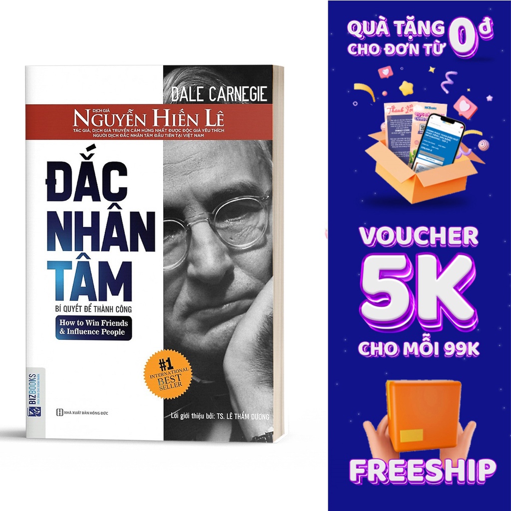Sách - Đắc Nhân Tâm (Bản Dịch Gốc Từ Nguyễn Hiến Lê) - BIZBooks