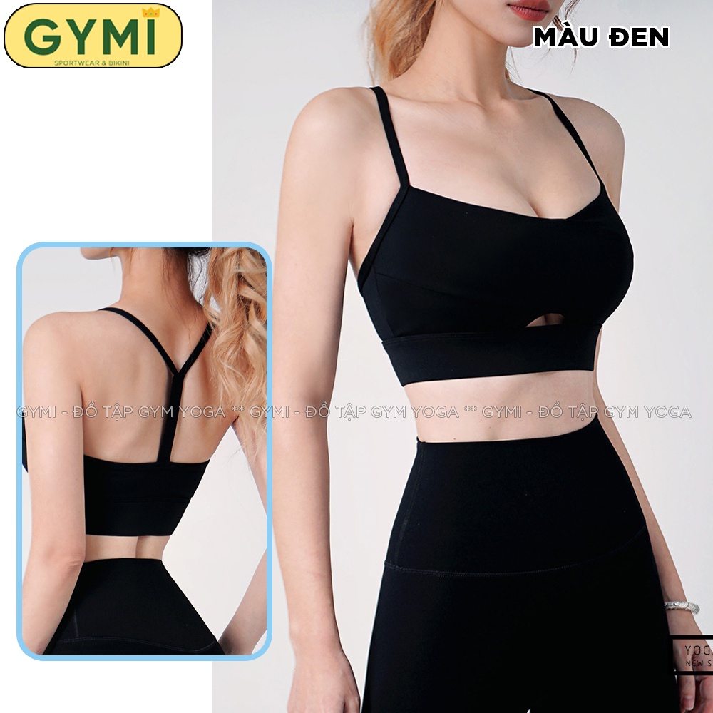 Áo bra tập gym yoga nữ GYMI AL37 dáng 2 dây thể thao lưng chữ Y chất thun poly cao cấp nâng đỡ ngực