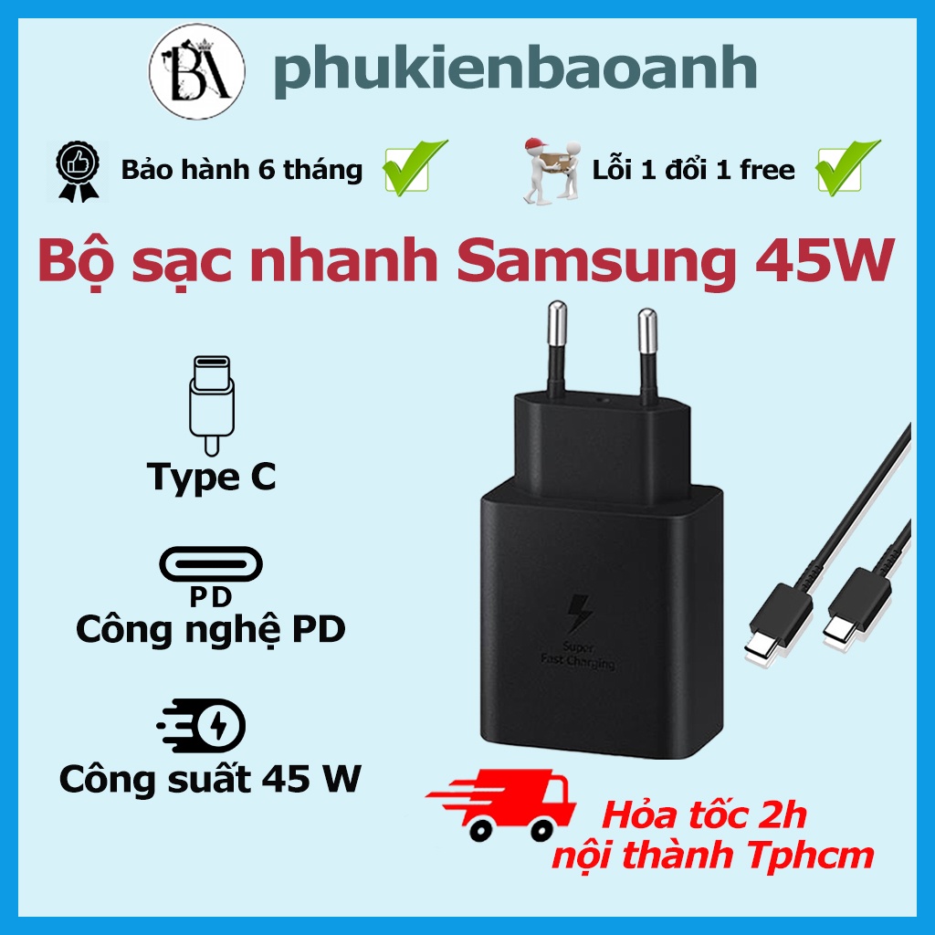 Bộ Sạc nhanh Samsung 45W Cổng Type C chính hãng Note 10 Note 20 A71, A70, A80, A90, S20, S20+, S20 Ultra, S21, S22