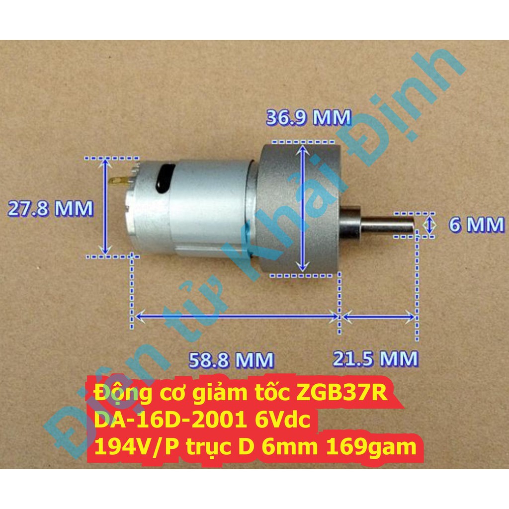 Động cơ giảm tốc ZGB37R DA-16D-2001 6Vdc 194V/P trục D 6mm 169gam kde7331