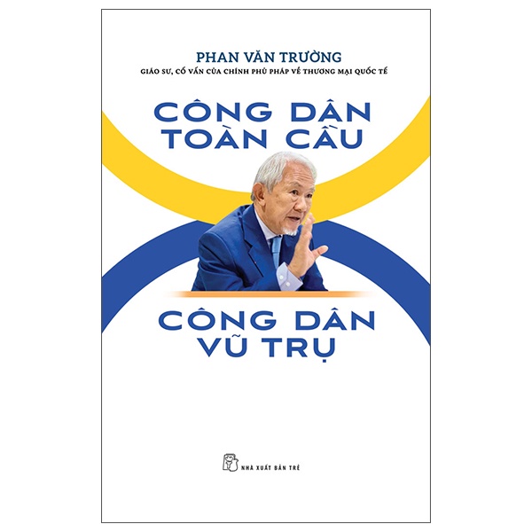 Sách - Công Dân Toàn Cầu - Công Dân Vũ Trụ - Phan Văn Trường