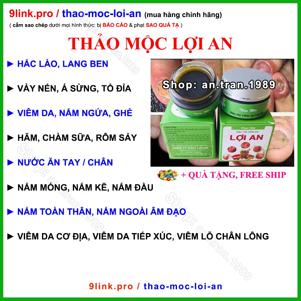 Thảo Mộc Lợi An - Thuo.c Tri Nấm Ngứa, Nấm Móng, Nấm Da Đầu, Vảy Nến, Á Sừng, Viem Da, Viem Da Cơ Địa, Viêm Lỗ Chân Lông