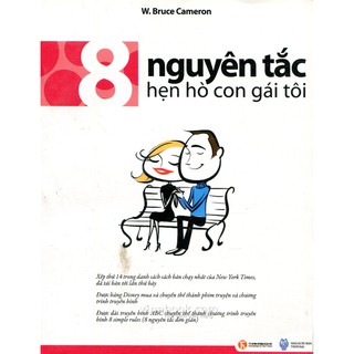 Sách - 8 Nguyên Tắc Hẹn Hò Con Gái Tôi