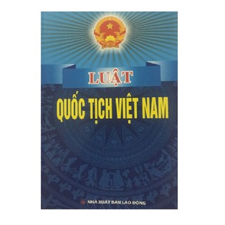 Sách luật quốc tịch việt nam năm 2018