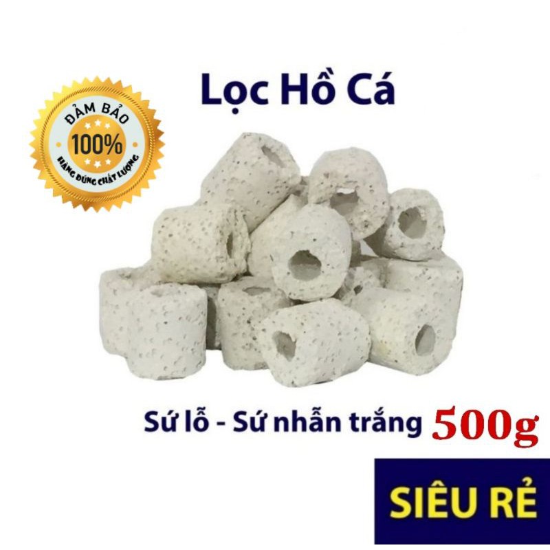 Sứ nhẫn trắng - 500g sứ lổ lọc nước Vật Liệu Lọc Hồ Koi