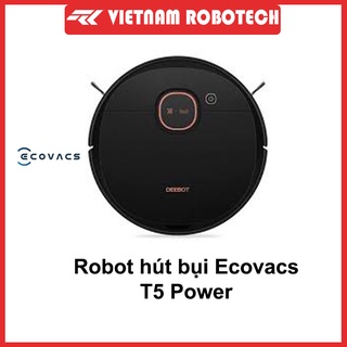 Robot hút bụi lau nhà Ecovacs T5 hero, T5 Max, T5 Power Hàng trưng bày loại 1, VIETNAMROBOTECH