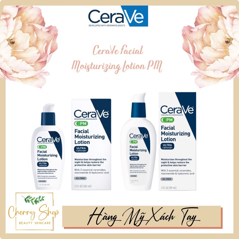 [Hàng USA] Kem dưỡng ẩm ban đêm CeraVe Facial Moisturizing Lotion PM (60ml/89ml)