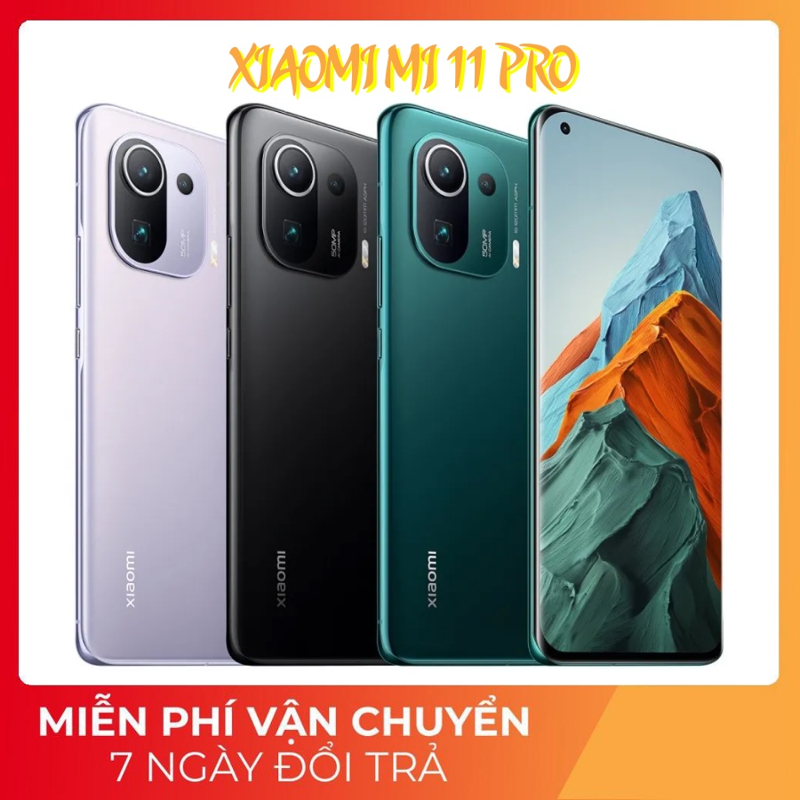 Điện thoại Xiaomi Mi 11 Pro (12GB/256GB) Giá Sốc Bảo hành 12 tháng kèm đủ phụ kiện authentic