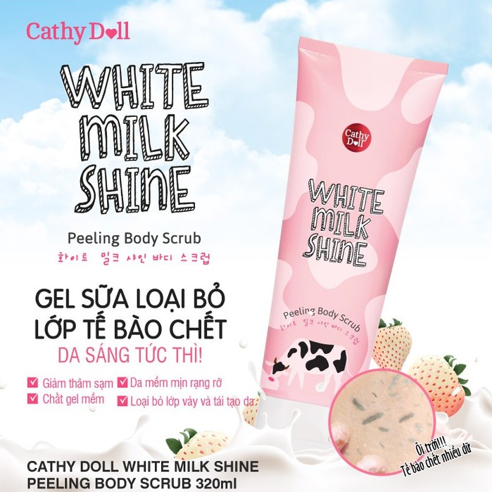 Tẩy da chết toàn thân Cathy Doll White Milk Shine Peeling Body Scrub Thái Lan 320ml