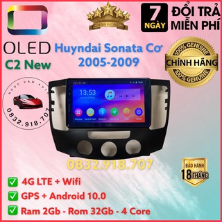 Màn hình Android OLED C2 theo xe Sonata 2005 - 2009, 9 inch ĐH cơ Kèm dưỡng và jack nguồn zin theo xe