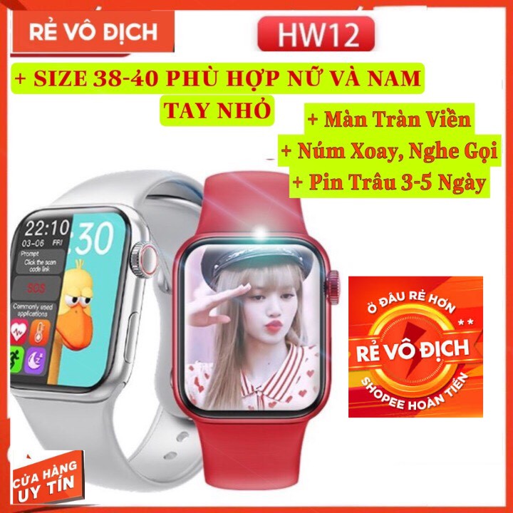 Đồng Hồ Thông Minh Hw12 có Tiếng Việt, Nghe Gọi,Thay Hình Nền, Cảm Ứng Siêu Mượt,Size 38-40mm Nam Nữ Đeo Đều Được