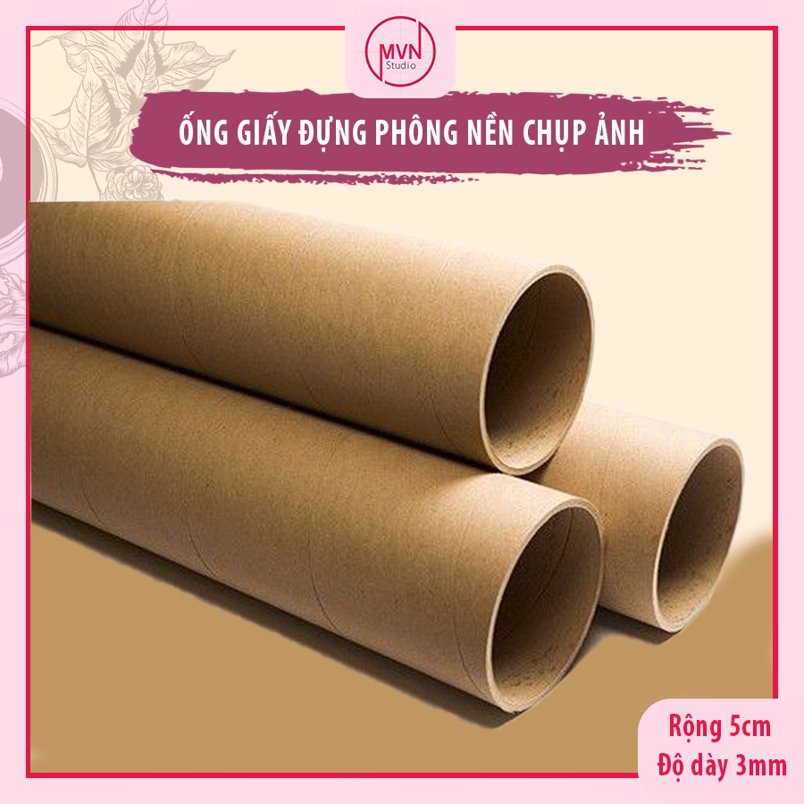 Ống giấy  đựng phông nền chụp ảnh, ống rộng 5cm và độ dày 3mm  - MVN Studio