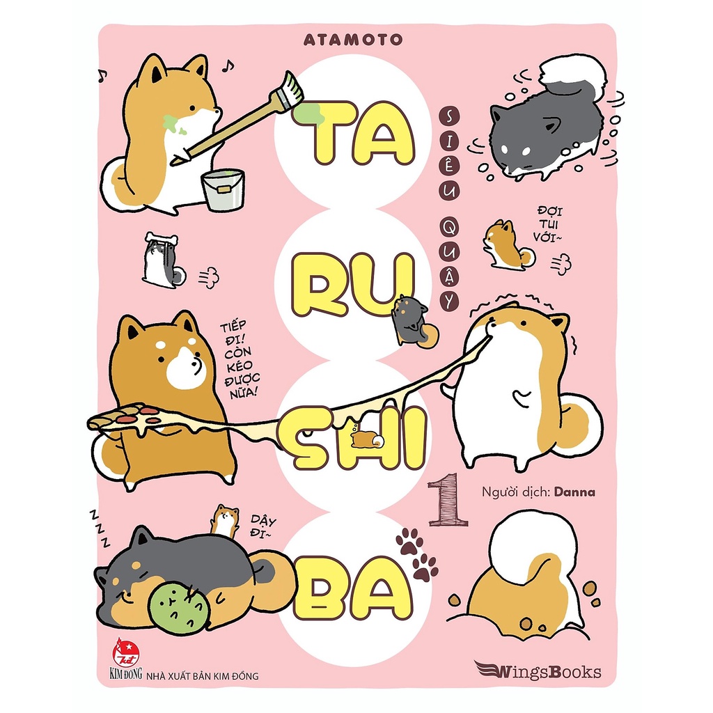 Sách -Taru Shiba Siêu Quậy - Tập 1 2