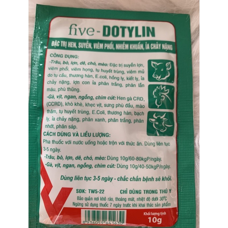 10g Five Dotylin - hen, suyễn, tiêu chảy trên gà, vịt, ngan, ngỗng, chim cút, chó, mèo, trâu, bò, heo