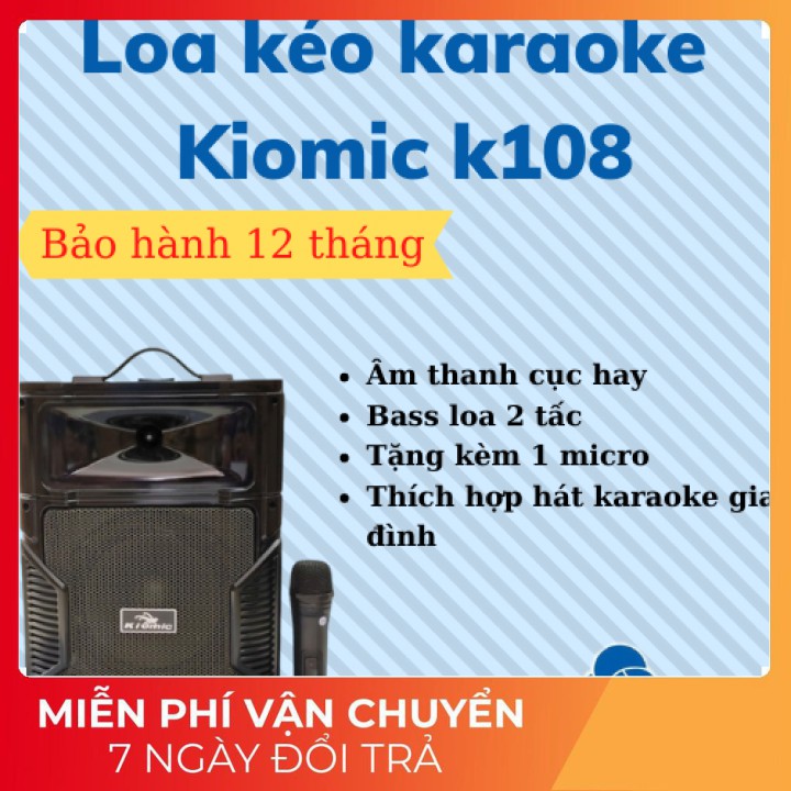 [FREE SHIP] Loa kéo karaoke di động temesheng kiomic k108 thùng gỗ cao cấp kèm 1 micro-Bảo hành 12 tháng