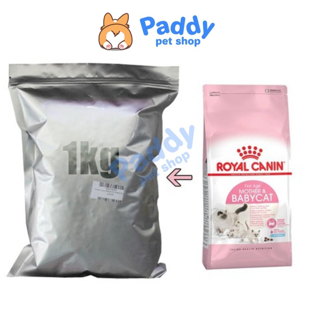 [Túi chia 1kg] Hạt Royal Canin Cho Mèo - Kitten, Indoor, Fit 32, Mother & BabyCat