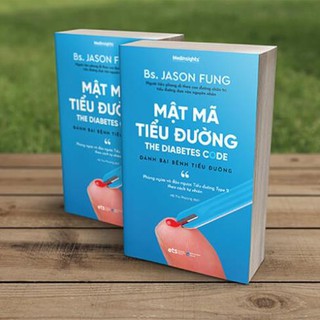 Sách Mật Mã Tiểu Đường - The Diabetes Code: Đánh Bại Bệnh Tiểu Đường (Tái Bản Mới Nhất)