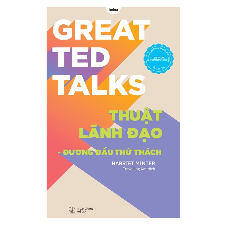 Sách - Great TED Talks : Thuật Lãnh Đạo - Đương Đầu Thử Thách