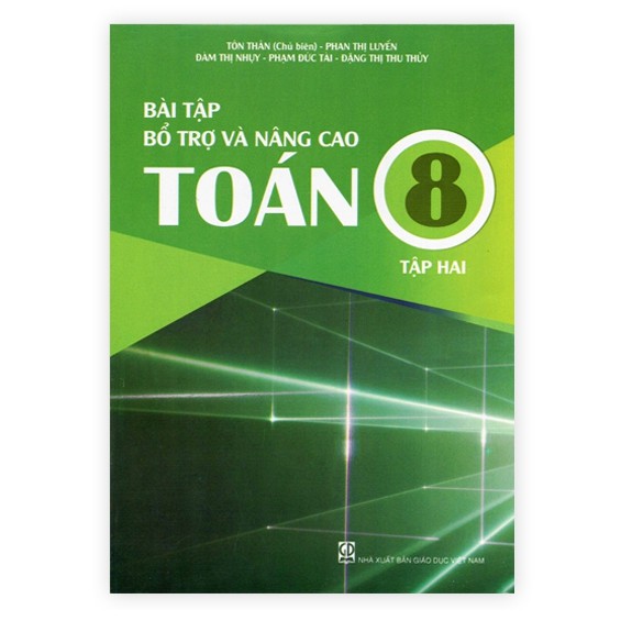 Sách - Bài tập bổ Trợ Và Nâng Cao Toán 8 (Tập 2)