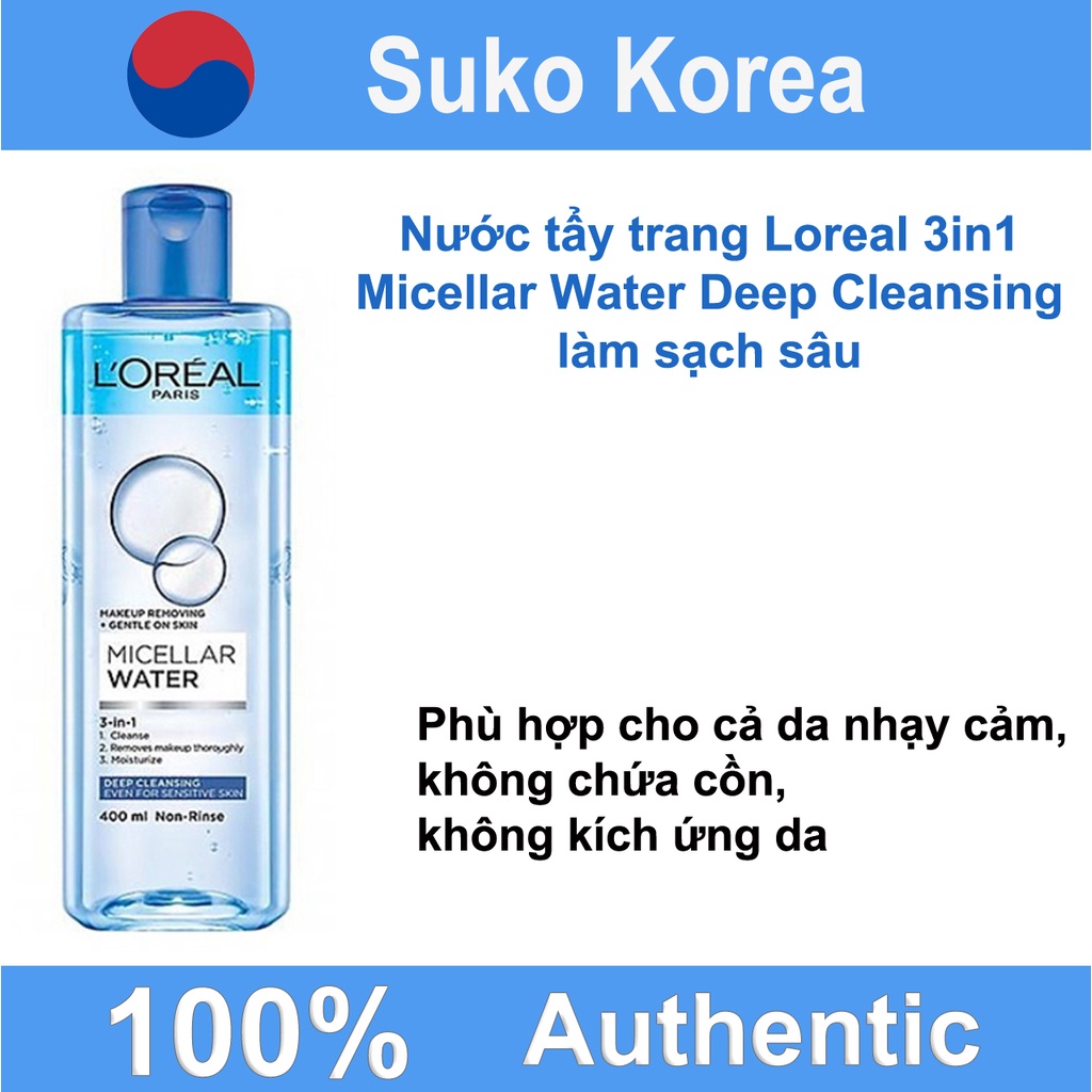 Nước tẩy trang loreal 400ml - Shop mỹ phẩm chính hãng Suko Korea