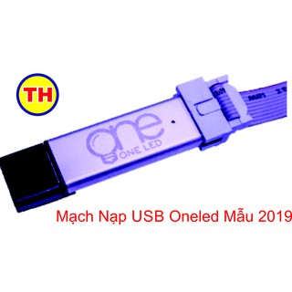 Mạch nạp usb oneled bản 2019